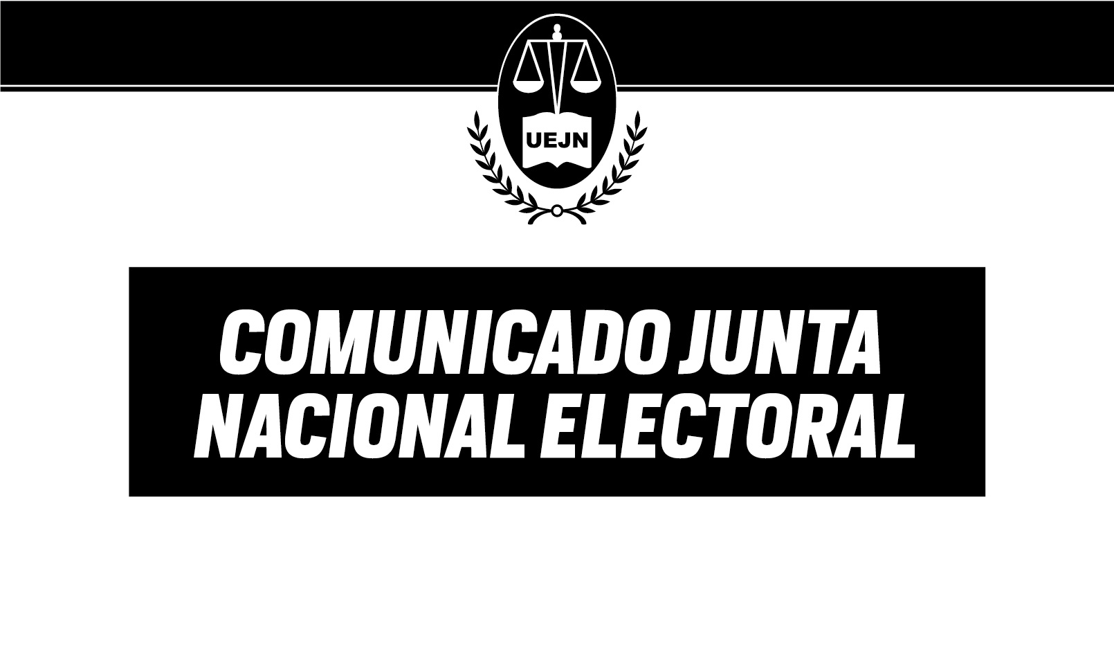 Comunicado Junta Nacional Electoral UEJN Unión de Empleados de la